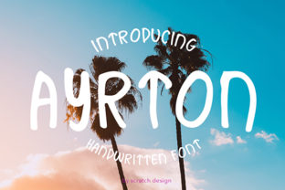 Ayrton: A Handwritten Font That Feels Like a Smile