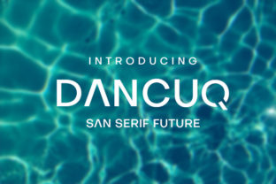 Dancuq: A Futuristic Sans Serif Font That Elevates Design