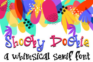 Shooby Doobie: Playful Serif, Real-World Charm