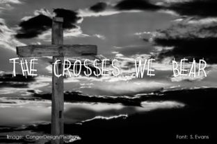 The Crosses We Bear: A Unique and Bold Handwritten Font